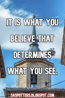 It is what you believe that determines what you see.