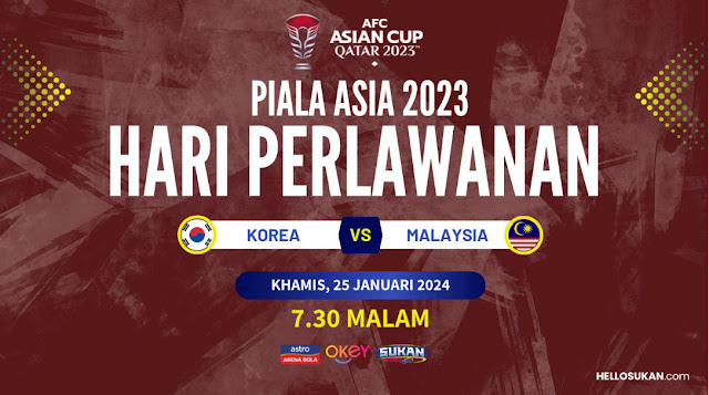 Jadual Siaran Langsung Korea Selatan vs Malaysia Live Streaming AFC Asian Cup