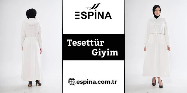 Espina Kadın Tesettür Giyim: Zarafet ve İfade Özgürlüğü