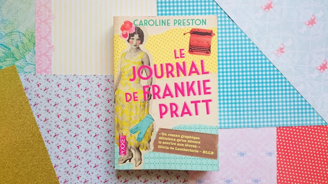 Le journal de Frankie Pratt de Caroline Preston