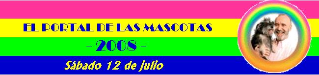 EL PORTAL DE LAS MASCOTAS 12-07-08
