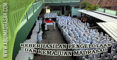 Faktor Yang mempengaruhi Pengelolaan Dan Kemajuan Madrasah