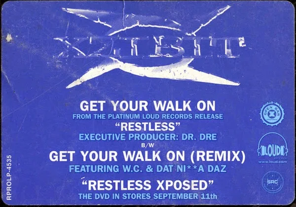 Xzibit - Get Your Walk On