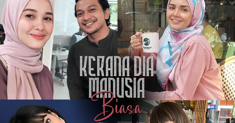 Drama Kerana Dia Manusia Biasa (TV3)  MyInfotaip