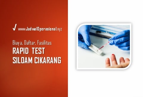 Rapid Test di Siloam Cikarang