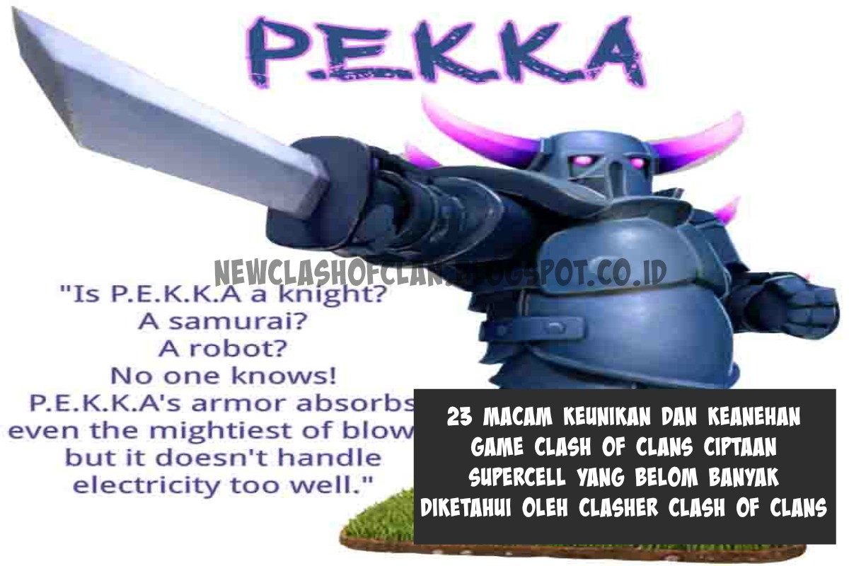 23 Macam Keunikan Dan Keanehan Game Clash Of Clans Ciptaan