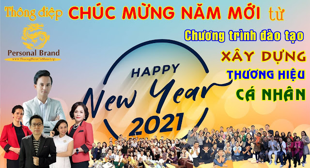 Thông điệp Chúc Mừng Năm Mới (Tân Sửu 2021) từ Chương trình Đào tạo Xây Dựng Thương Hiệu Cá Nhân