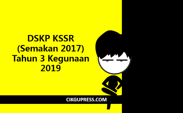 DSKP KSSR (Semakan 2017) Tahun 3 Kegunaan 2019
