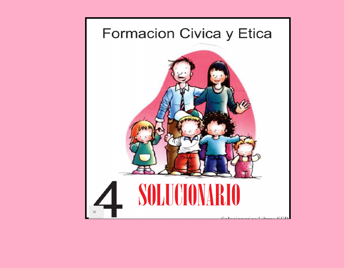 Solucionario Formacion Civica Y Etica Cuarto Grado Material Educativo Primaria