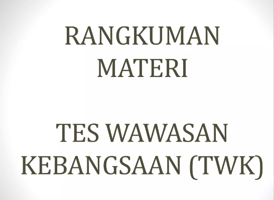 MATERI SINGKAT TWK