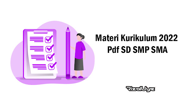 Materi Kurikulum 2022 Pdf SD SMP SMA