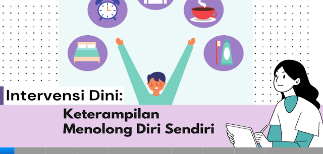 Keterampilan Menolong diri sendiri