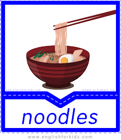 Noodles - English food flashcards for ESL students