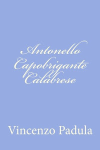 Ottieni risultati Antonello Capobrigante Calabrese Audio libro di Vincenzo Padula