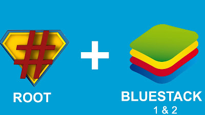 easy BlueStacks & BlueStacks 2 , one click root BlueStacks & BlueStacks 2 