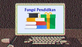 Fungsi Pendidikan