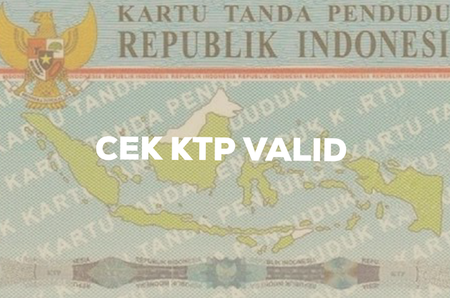 cek ktp valid tahun ini 