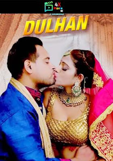 Dulhan 2021 HotX Hindi