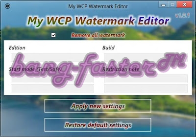 MyWCP - Windows 8 Watermark Remover  Bang-Faster™ Free 