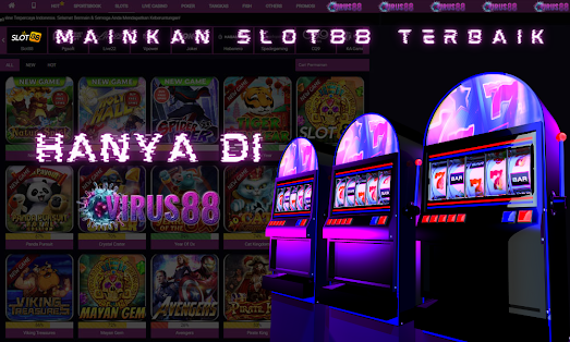 Mainkan Slot88 Terbaik Hanya di Virus88