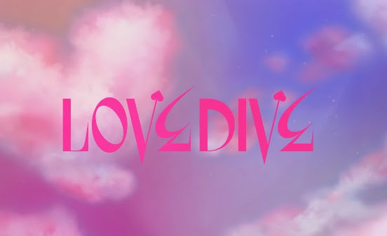 √ Lirik lagu IVE - LOVE DIVE dan Terjemahan