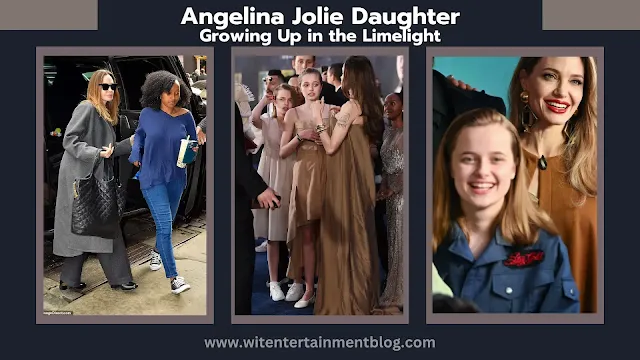 angelina jolie daughter, angelina jolies daughter, angelina jolie daughter shiloh, angelina jolie daughter Vivienne, angelina jolie daughter Zahara, angelina jolie's daughter, angelina jolie and brad pitt daughter,