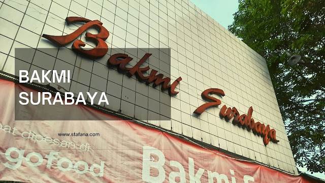 https://www.stafana.com/2021/05/lezatnya-bakmi-surabaya-sraten.html