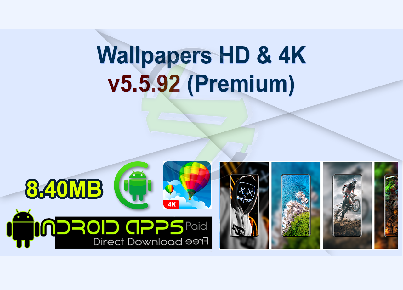 Wallpapers HD & 4K v5.5.92 (Premium)