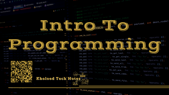 مقدمة الى البرمجة - Intro to programming
