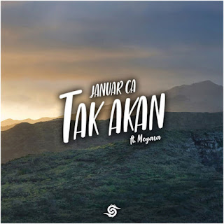 Download MP3 Januar CA – Tak Akan (feat. Meyara) – Single itunes plus aac m4a mp3