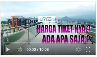 MALANG SKYLAND, ADA APA SAJA? HARGA TIKETNYA?