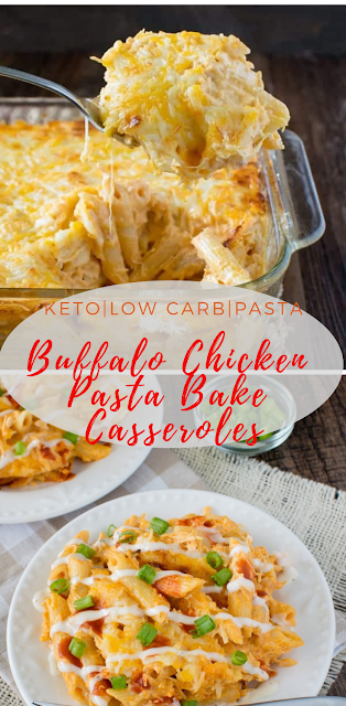 Buffalo Chicken Pasta Bake Casseroles