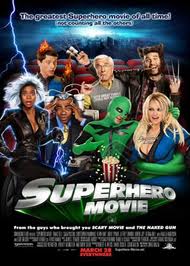 Super Heroi o Filme