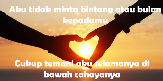 50 Kata Kata  Romantis  buat  Pacar  Tersayang  Paling So Sweet