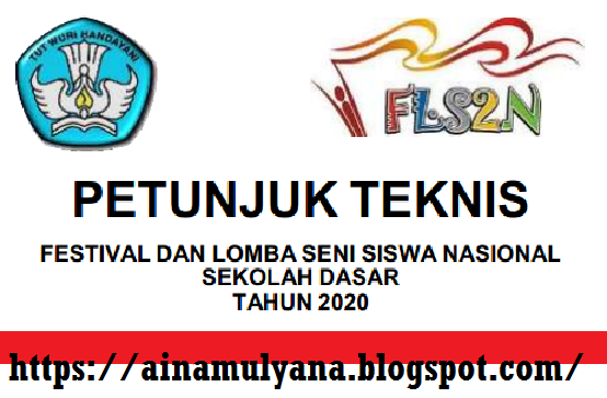  Petunjuk Teknis (Juknis) FLS2N SD Tahun 2020