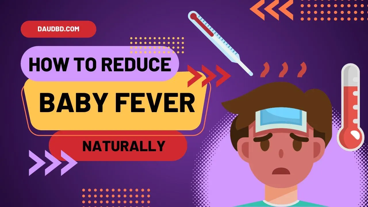 How to Reduce Fever in a Baby Naturally