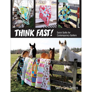 Swirly Girls Design THINK FAST Quilt Book