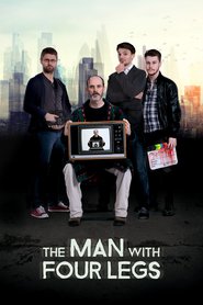 The Man with Four Legs Online Filmovi sa prevodom