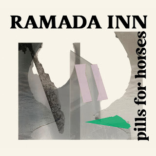 RAMADA INN- Pills for horses (Álbum)
