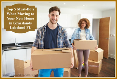 These top moving tips will help you settle down like a pro in your Grasslands Lakeland FL home.