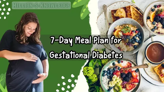 7-Day Meal Plan for Gestational Diabetes