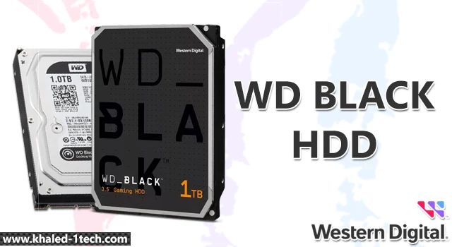 هارد ويسترن ديجيتال الاسود WD BLACK HDD