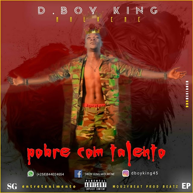 D.Boy King_Pobre Com Talento ||EP|| [♪Goro Music♪]