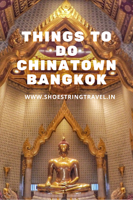 Chinatown Bangkok Ultimate Food Guide and Things to Do guide is a comprehensive guide to Chinatown.When you visit Bangkok in Thailand then you must visit Chinatown. There are lots of food options in Chinatown in Bangkok which shouldn't e missed. #Chinatown #Bangkok #Thailand #ThaiFood #StreetFood