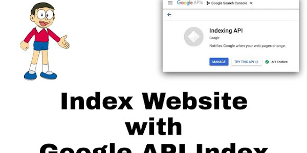 Artikel Anda Tak Terindeks di Google? Manfaatkan API Indexing Google Secara Gratis 100%!