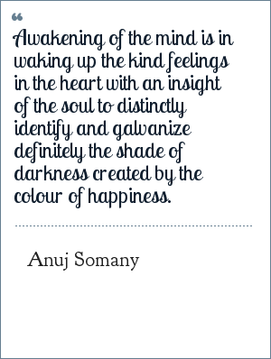 Mind Quotes By Anuj Somany