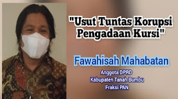 Anggota DPRD Kabupaten Tanbu, Fawahisah: Usut Tuntas Korupsi Pengadaan Kursi