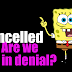 SpongeBob episodes cancelled!