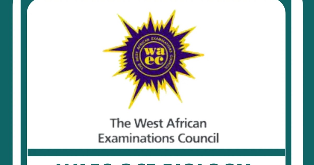 2024 WAEC GCE Biology Question And Answer Expo