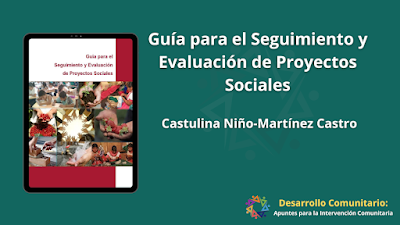 Guía para el Seguimiento y Evaluación de Proyectos Sociales - Castulina Niño-Martínez Castro [PDF] 